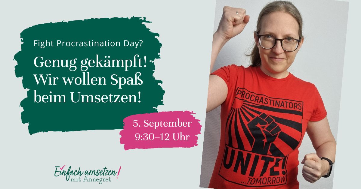 Einfach-umsetzen-Fight-Procrastination-Day-2025 Fight Procrastination Day